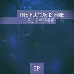 The Floor Is Fire Blue Lava Mix