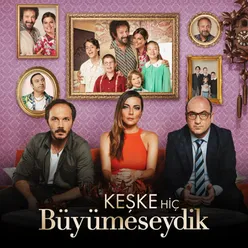 Keşke Hiç Büyümeseydik Swing