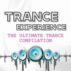 Trance Experience The Ultimate Trance Compilation