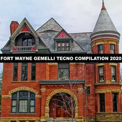 FORT WAYNE GEMELLI TECNO COMPILATION 2020