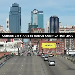 KANSAS CITY ARIETE DANCE COMPILATION 2020
