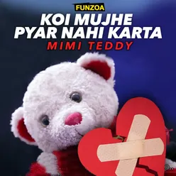 Koi Mujhe Pyar Nahi Karta