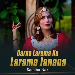 Darna Larama Ka Larama Janana