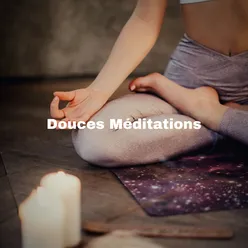 Douces Méditations