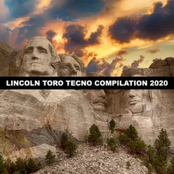 LINCOLN TORO TECNO COMPILATION 2020