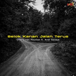 Belok Kanan Jalan Terus