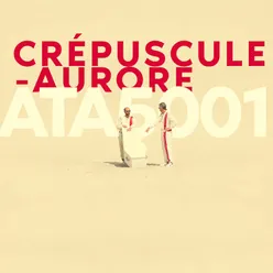 Crépuscule-Aurore