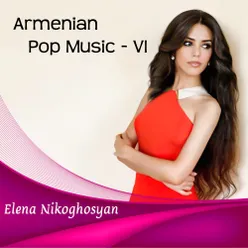 Armenian Pop Music - VI