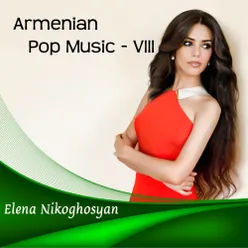 Armenian Pop Music - VIII