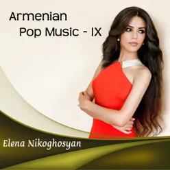 Armenian Pop Music - IX