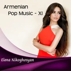 Armenian Pop Music - XI