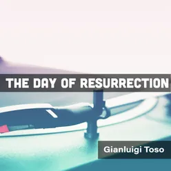 The Day Of Resurrection Edit Cut 60