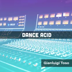 Dance Acid