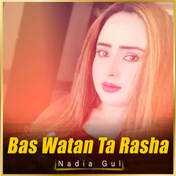 Bas Watan Ta Rasha