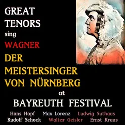 Die Meistersinger von Nürnberg, WWV 96, Act III: "Grüß Gott, mein Junker!" (Stolzing, Sachs)