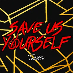 Save Us Yourself