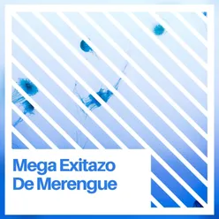 Mega Exitazo de Merengue