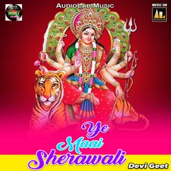 Ye Maai Sherawali Devi Geet