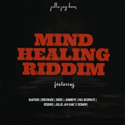 Mind Healing Riddim