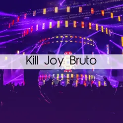 Kill Joy