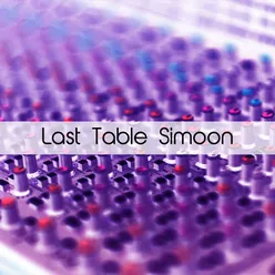 Last Table Simoon