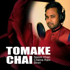 Tomake Chai