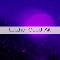 Leather Good Art