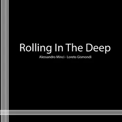 Rolling in the deep