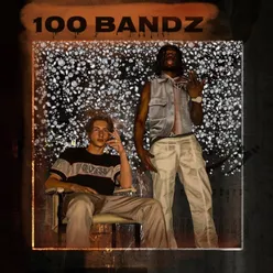 100 Bandz