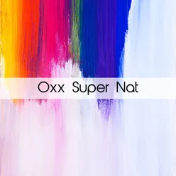 Oxx Super Nat