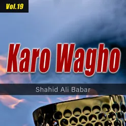 Karo Wagho, Vol. 19