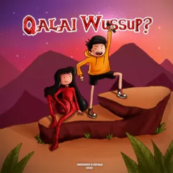 Qalai Wussup?