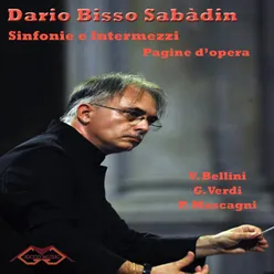 Sinfonie e Intermezzi-Dario Bisso Sabàdin Pagine d'Opera per Orchestra Sinfonica