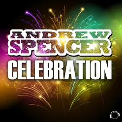 Celebration (DeeJay a.n' .D.Y. Remix Edit)