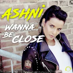 Wanna Be Close (Stefane Remix)