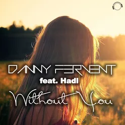 Without You (Radio Edit)