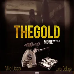 The Gold Money, Vol. 1