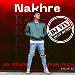 Nakhre Dj Vix Desi Remix