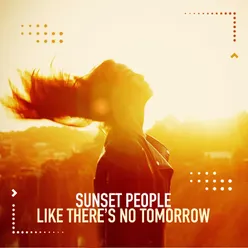 Like There's No Tomorrow Kc Alternate Edit