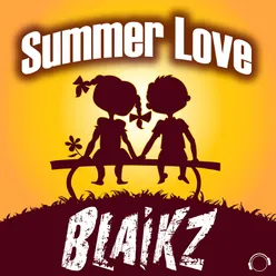 Summer Love (BlackBonez Remix Edit)