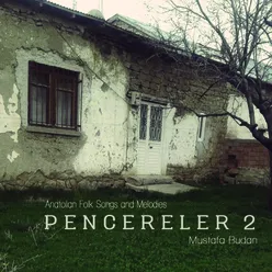 Pencereler, Vol.2