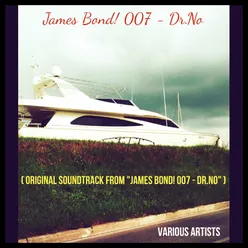 James Bond! 007 - Dr.No Original Soundtrack from "James Bond! 007 - Dr.No"