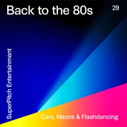 Back To the 80S Cars, Neons & Flashdancing