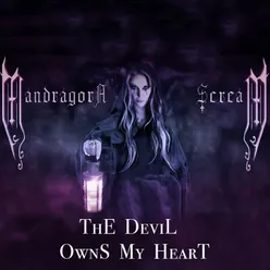 The Devil Owns My Heart