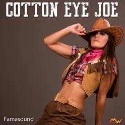 Cotton Eye Joe Remix