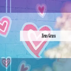Zeus Grass