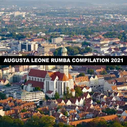 AUGUSTA LEONE RUMBA COMPILATION 2021