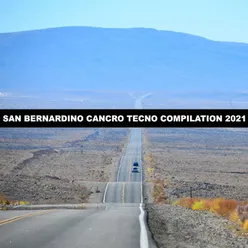 SAN BERNARDINO CANCRO TECNO COMPILATION 2021