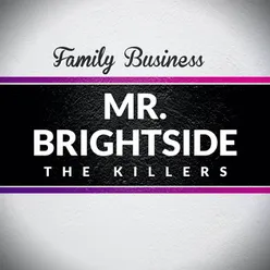 Mr. Brightside