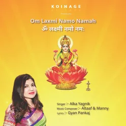 Om Laxmi Namo Namah